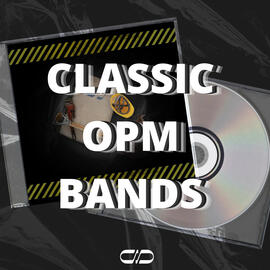 CLASSIC OPM BANDS PLAYLIST